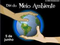 05 de junho – Dia Mundial do Meio Ambiente