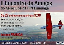 Aeroclube de Pirassununga promove o II Encontro de Amigos e comemora 72 anos