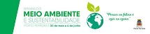 Prefeitura realiza a I Semana do Meio Ambiente e Sustentabilidade