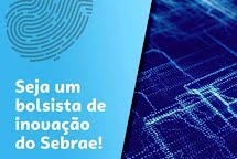 Oportunidade de emprego: Sebrae tem inscrição para agentes de inovação com bolsas de até R$ 6,5 mil 