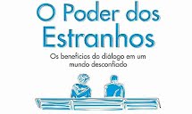 O mundo desconectado: como o medo de estranhos está destruindo nossa sociedade