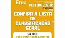 Classificação geral do Vestibulinho das Etecs do 1º semestre 2025 já está disponível 