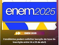 Atenção estudantes! Prazo para pedir isenção do valor da inscrição no Enem 2025 começa hoje 