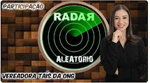 Vereadora de Porto Ferreira Thaís da ONG mostra sua indepedência no "Radar Aleatório"